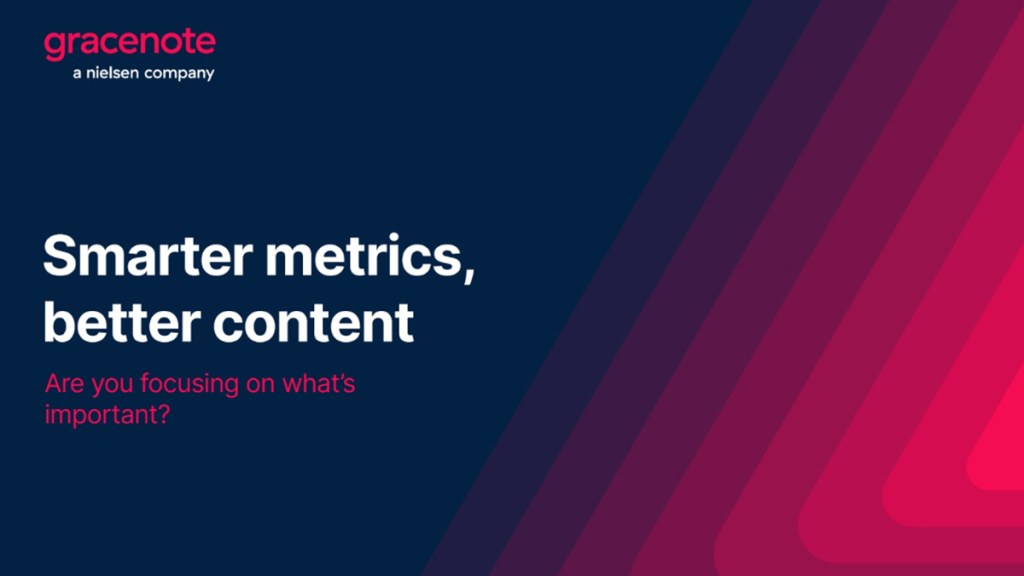 Smarter metrics, better content